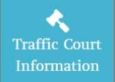 Traffic Court Information
